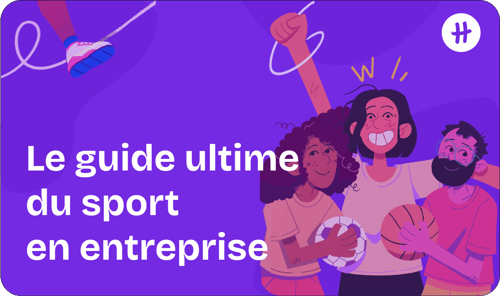 Le guide ultime du sport en entreprise - United Heroes
