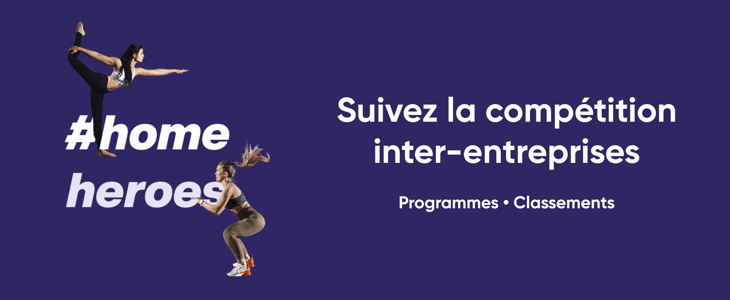 #HomeHeroes : suivez la compétition inter-entreprises