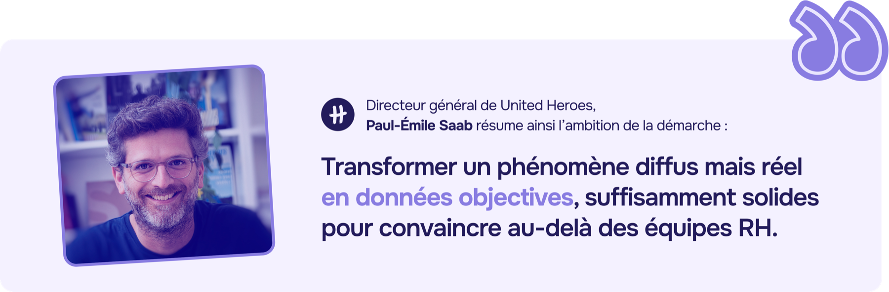 Citation de Paul-Émile Saab, directeur général de United Heroes, sur l'ambition du baromètre RH 2026