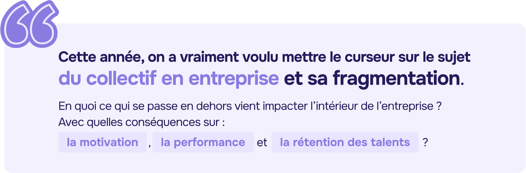 Citation de Paul-Émile Saab issue du podcast On n'a jamais fait comme ça sur la fragmentation du collectif